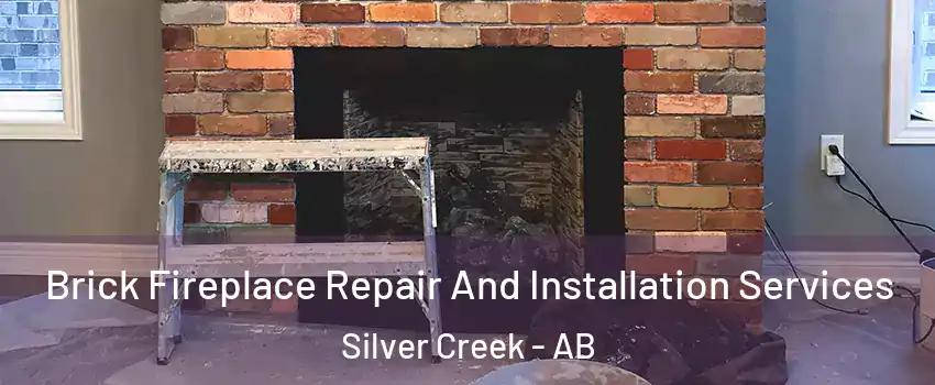  Brick Fireplace Repair And Installation Services Silver Creek - AB