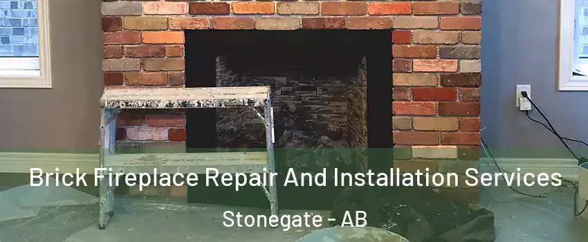  Brick Fireplace Repair And Installation Services Stonegate - AB