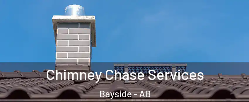  Chimney Chase Services Bayside - AB