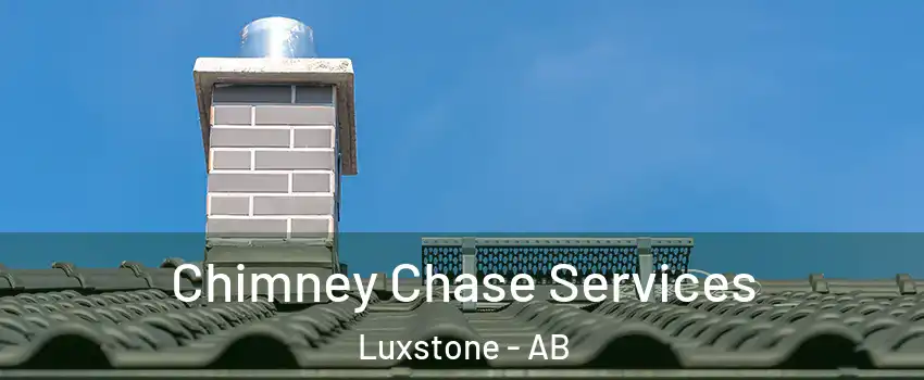  Chimney Chase Services Luxstone - AB