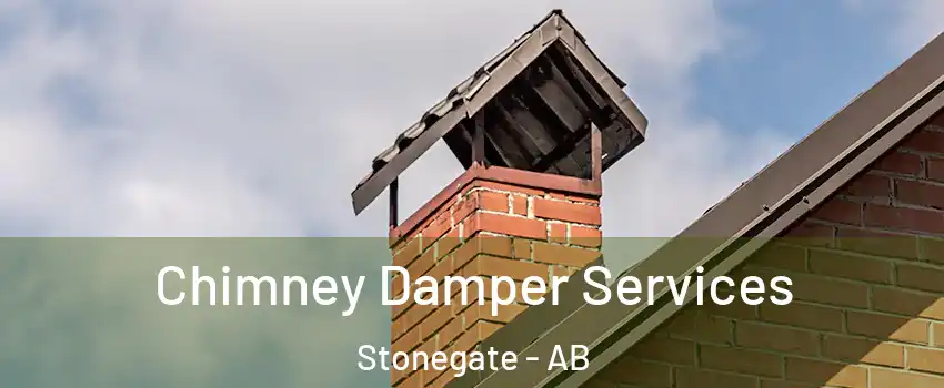  Chimney Damper Services Stonegate - AB