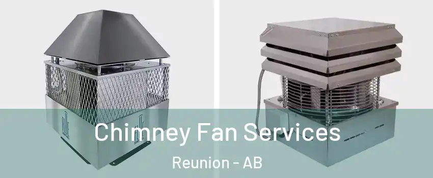  Chimney Fan Services Reunion - AB
