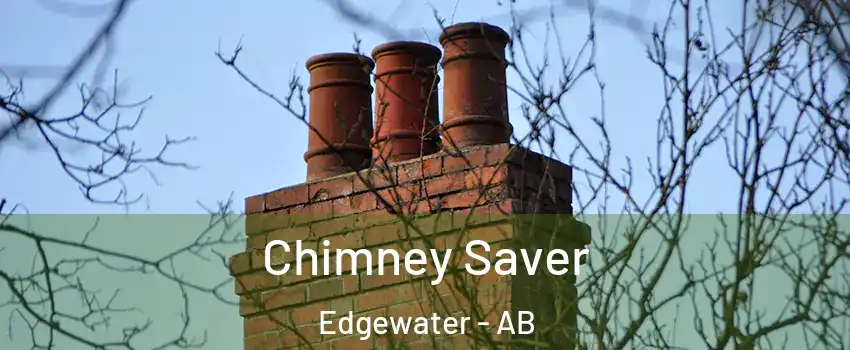 Chimney Saver Edgewater - AB