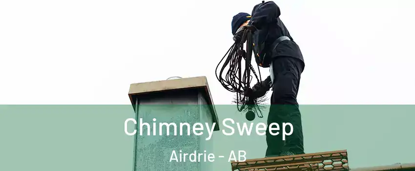  Chimney Sweep Airdrie - AB