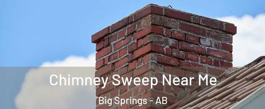  Chimney Sweep Near Me Big Springs - AB