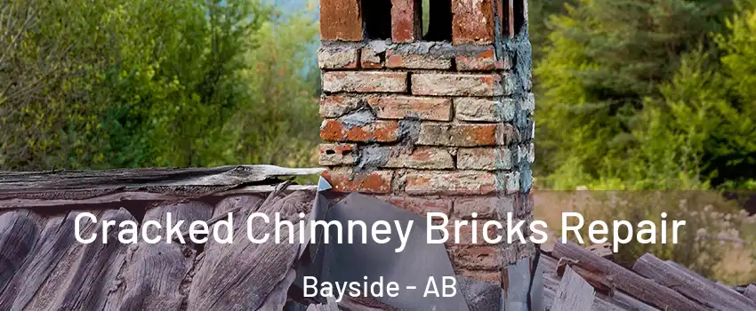  Cracked Chimney Bricks Repair Bayside - AB