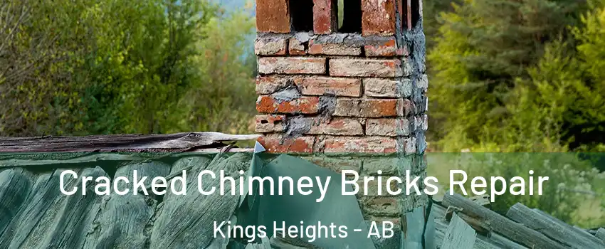  Cracked Chimney Bricks Repair Kings Heights - AB