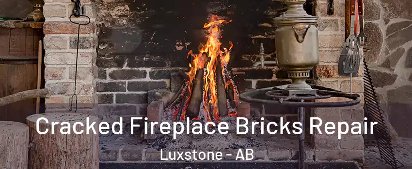  Cracked Fireplace Bricks Repair Luxstone - AB