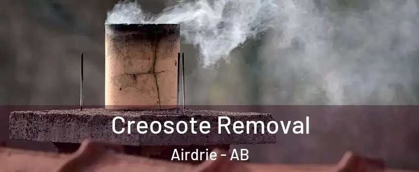 Creosote Removal Airdrie - AB