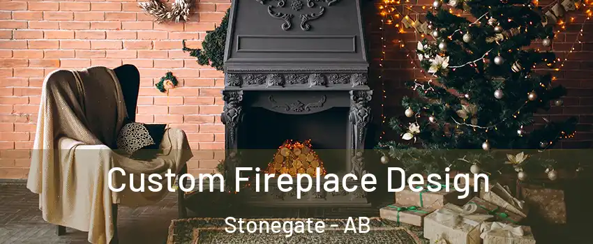  Custom Fireplace Design Stonegate - AB