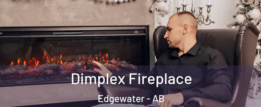  Dimplex Fireplace Edgewater - AB