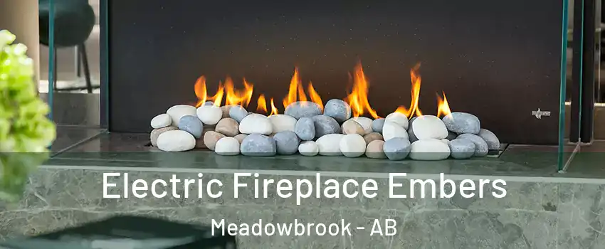  Electric Fireplace Embers Meadowbrook - AB