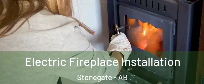  Electric Fireplace Installation Stonegate - AB