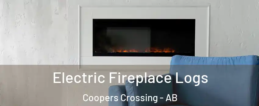  Electric Fireplace Logs Coopers Crossing - AB