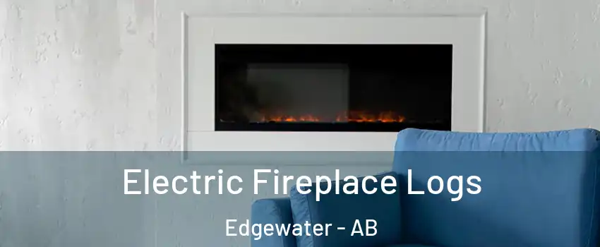  Electric Fireplace Logs Edgewater - AB