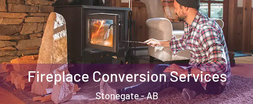  Fireplace Conversion Services Stonegate - AB