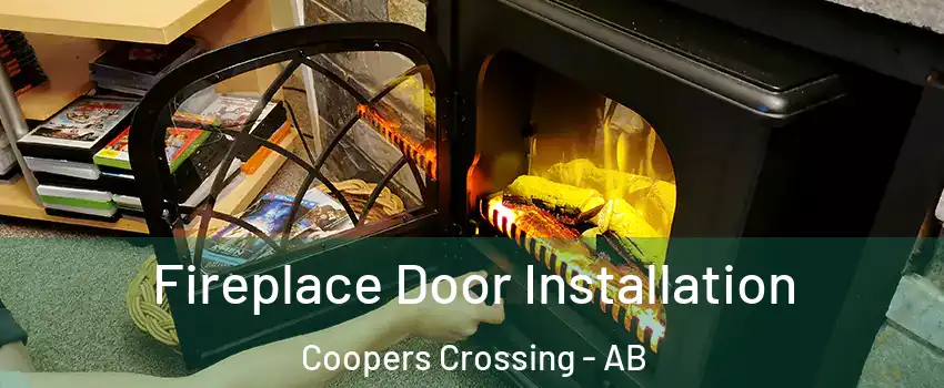  Fireplace Door Installation Coopers Crossing - AB