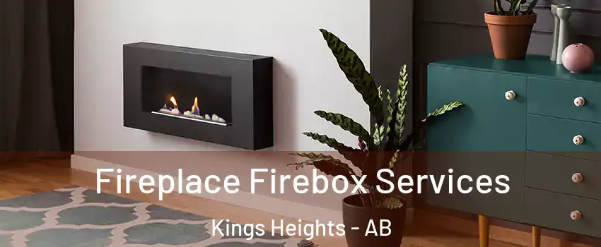  Fireplace Firebox Services Kings Heights - AB