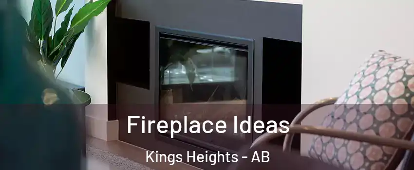  Fireplace Ideas Kings Heights - AB