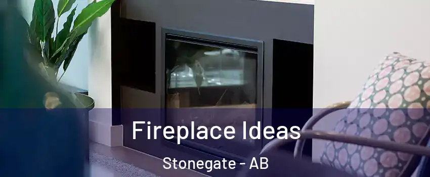  Fireplace Ideas Stonegate - AB