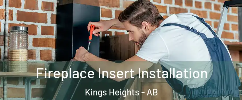  Fireplace Insert Installation Kings Heights - AB