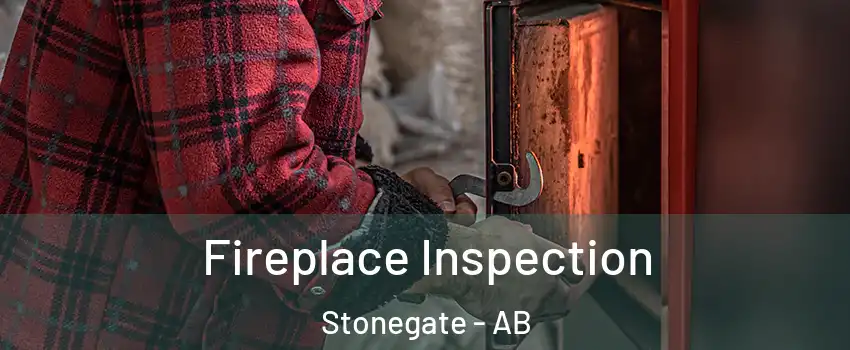  Fireplace Inspection Stonegate - AB