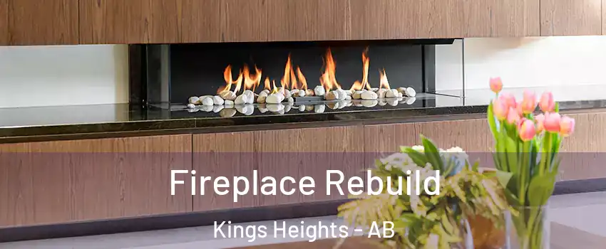  Fireplace Rebuild Kings Heights - AB