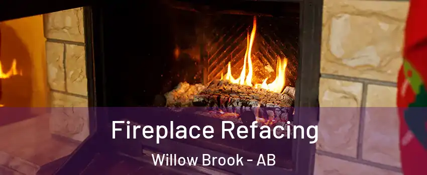  Fireplace Refacing Willow Brook - AB