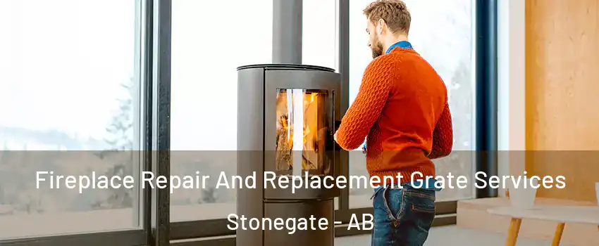  Fireplace Repair And Replacement Grate Services Stonegate - AB