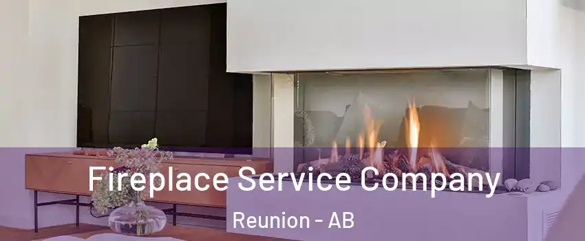  Fireplace Service Company Reunion - AB