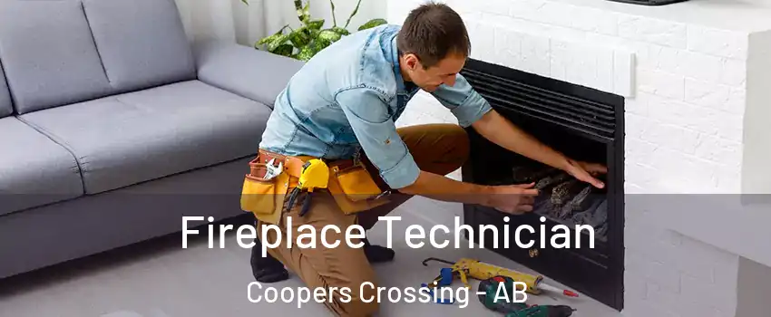  Fireplace Technician Coopers Crossing - AB