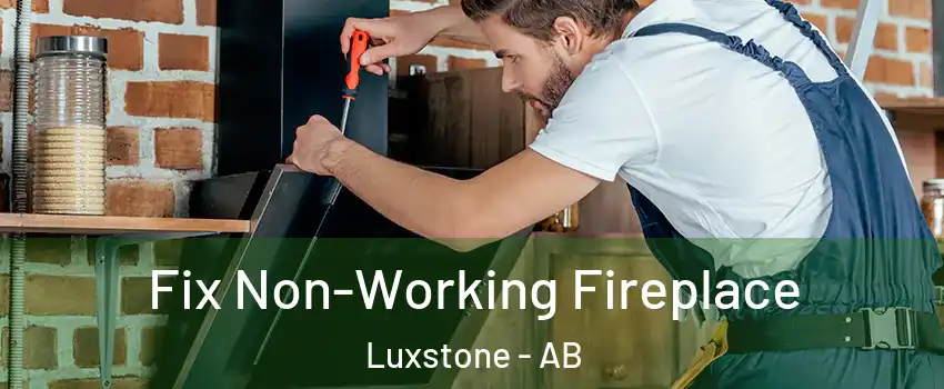  Fix Non-Working Fireplace Luxstone - AB