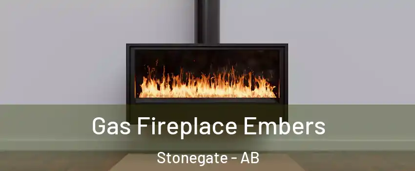  Gas Fireplace Embers Stonegate - AB