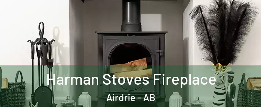 Harman Stoves Fireplace Airdrie - AB