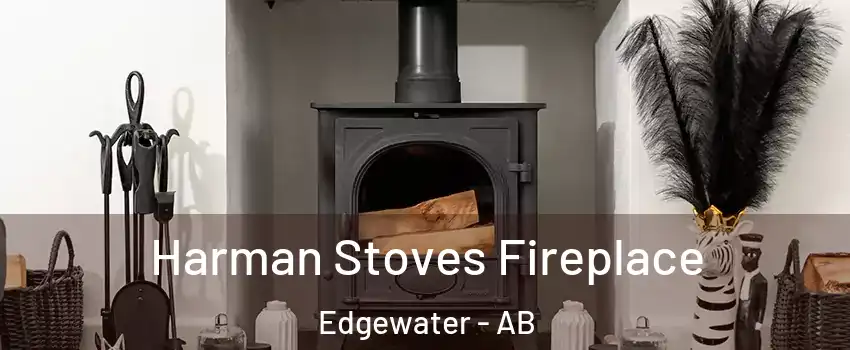  Harman Stoves Fireplace Edgewater - AB