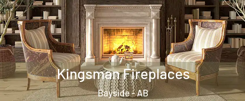  Kingsman Fireplaces Bayside - AB