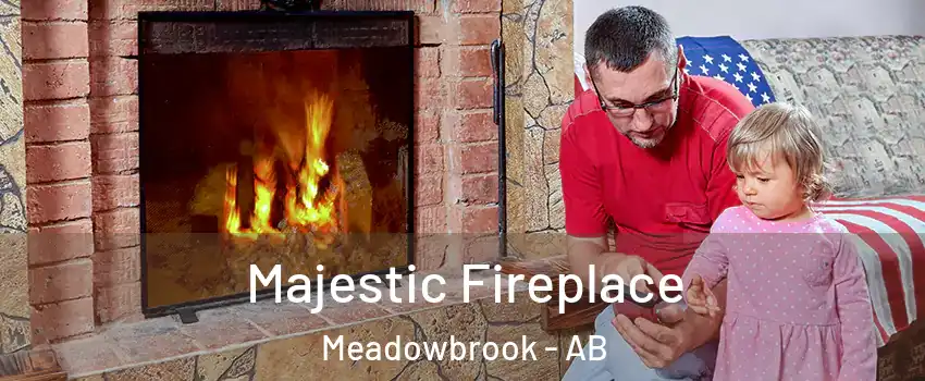  Majestic Fireplace Meadowbrook - AB