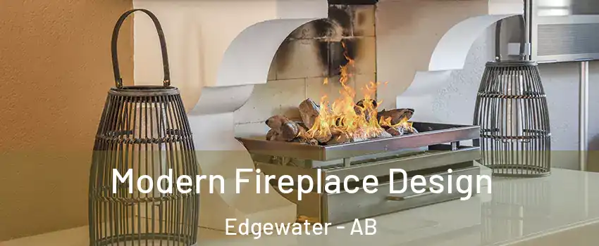  Modern Fireplace Design Edgewater - AB