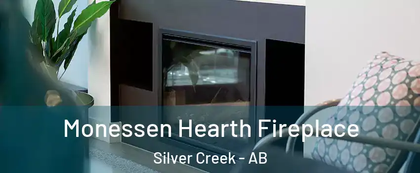  Monessen Hearth Fireplace Silver Creek - AB