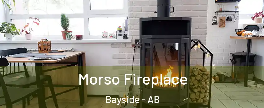  Morso Fireplace Bayside - AB