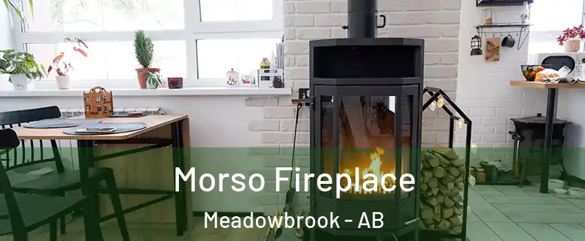  Morso Fireplace Meadowbrook - AB