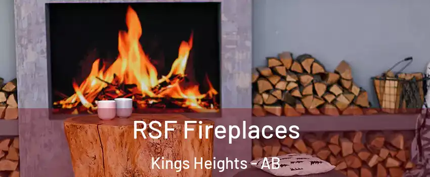  RSF Fireplaces Kings Heights - AB