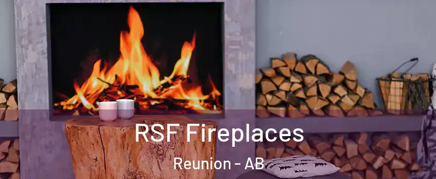  RSF Fireplaces Reunion - AB