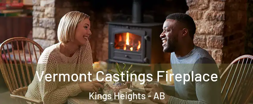  Vermont Castings Fireplace Kings Heights - AB